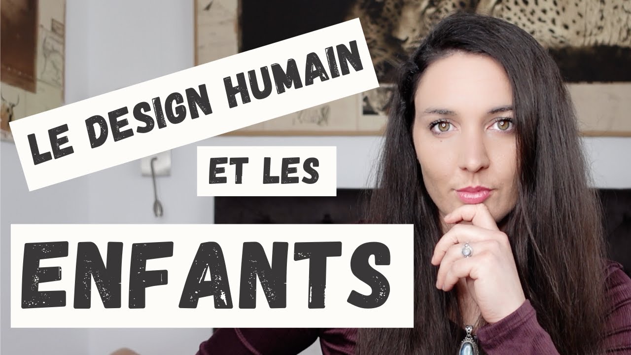 Le design humain et les enfants