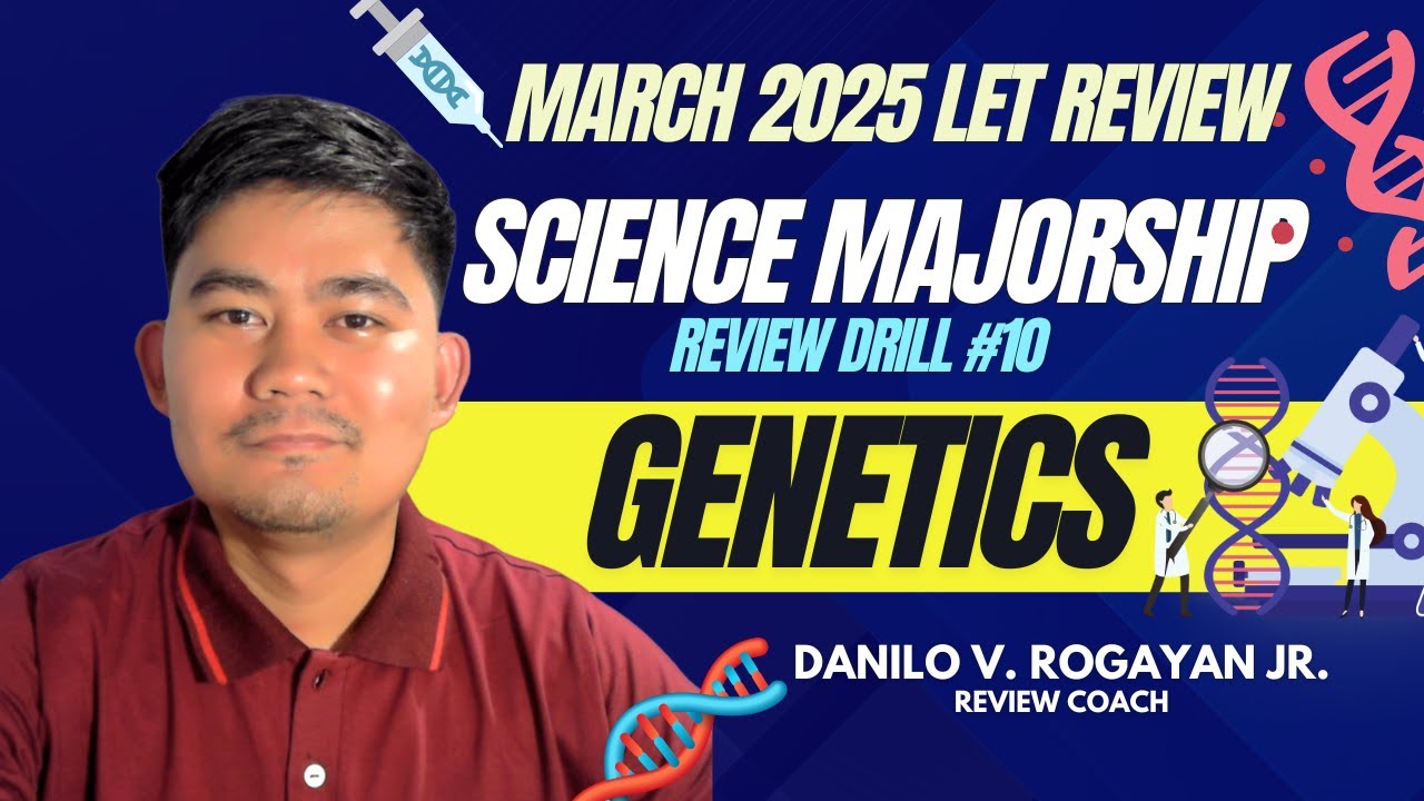 Science Majorship March 2025 LET Review Drill #10 | Genetics