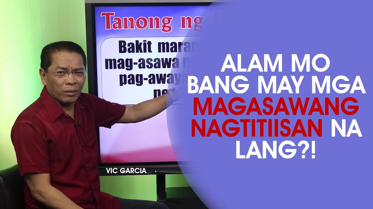 Alam Mo Bang May Mga Mag-asawang Nagtitiisan Na Lang?