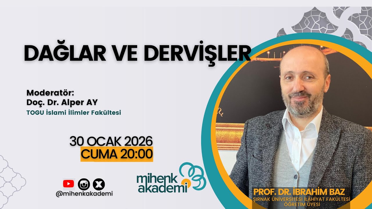 Dağlar ve Dervişler - Prof. Dr. İbrahim Baz