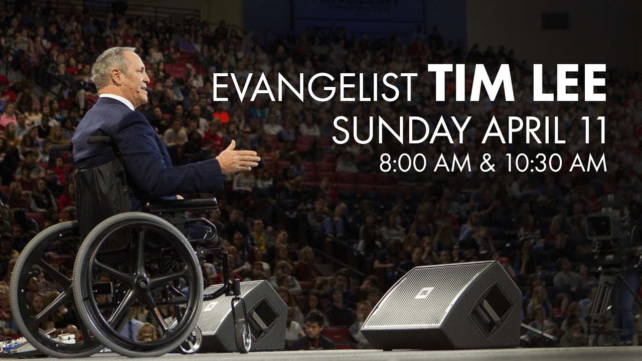 Special Guest Evangelist Tim Lee | April 11, 2021