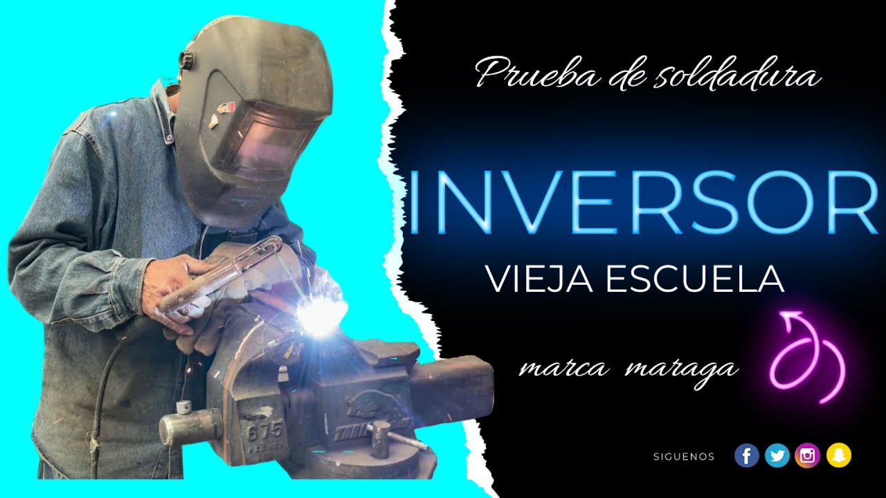 Prueba de soldadura con Inversor maraga