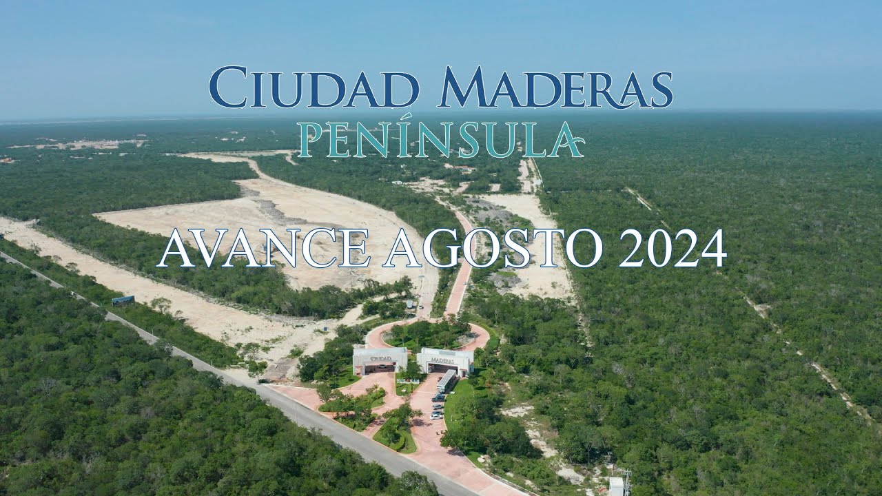 CIUDAD MADERAS PENINSULA: Avance de desarrollo Agosto 2024 [Video Informal] #ciudadmaderas