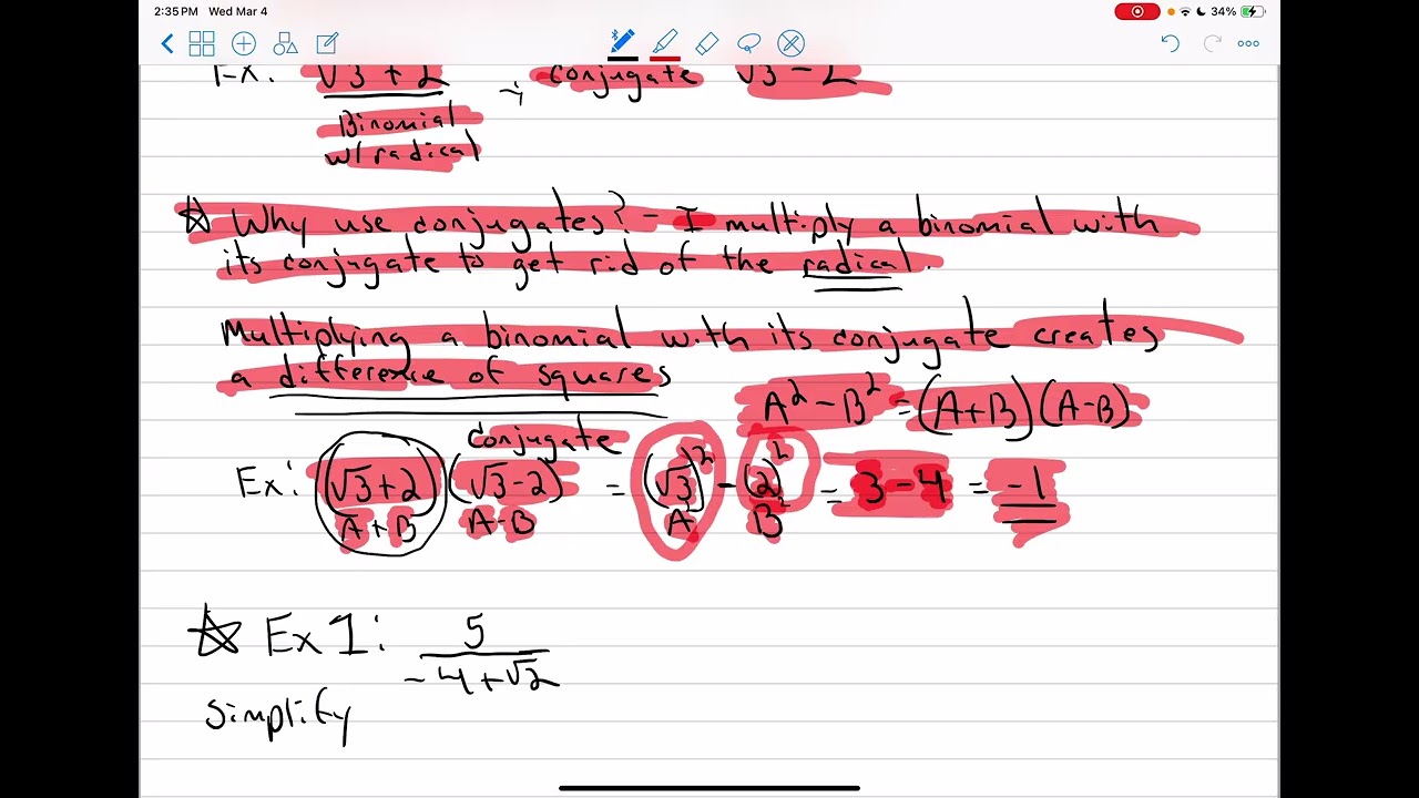 Rationalizing the Denominator and Using Conjugates