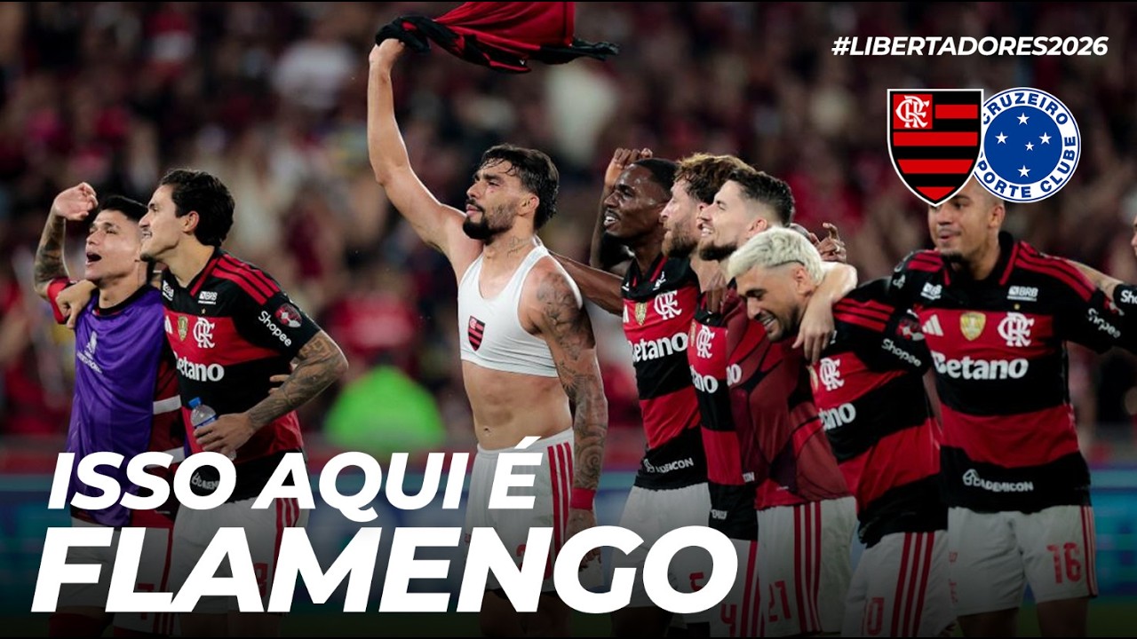 ISSO AQUI &Eacute; FLAMENGO! | FLAMENGO 2 x 1 CRUZEIRO | OITAVAS DE FINAL | CONMEBOL LIBERTADORES 2026