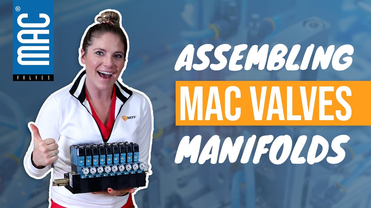 How to Assemble MAC Valves 92 Series Manifolds