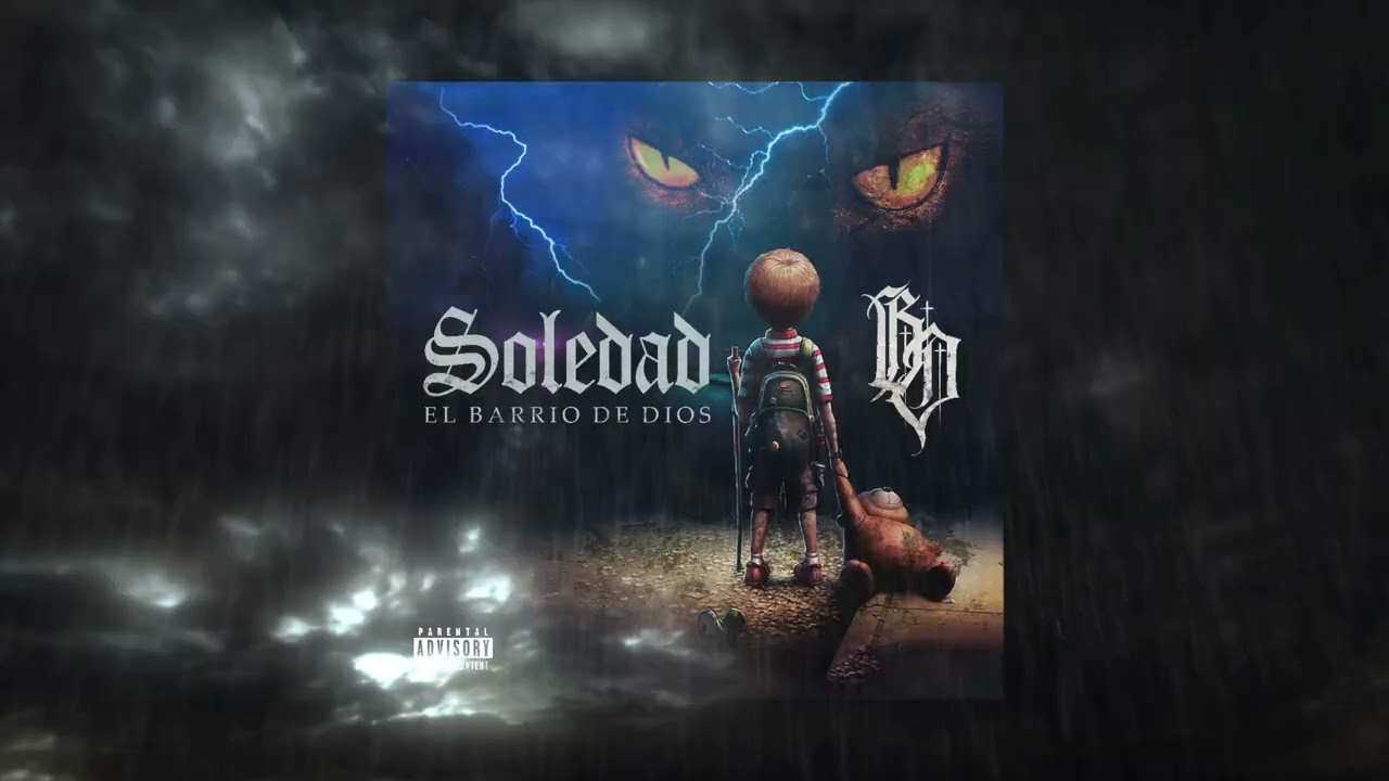 SOLEDAD // EL BARRIO DE DIOS // (VISUALIZER)