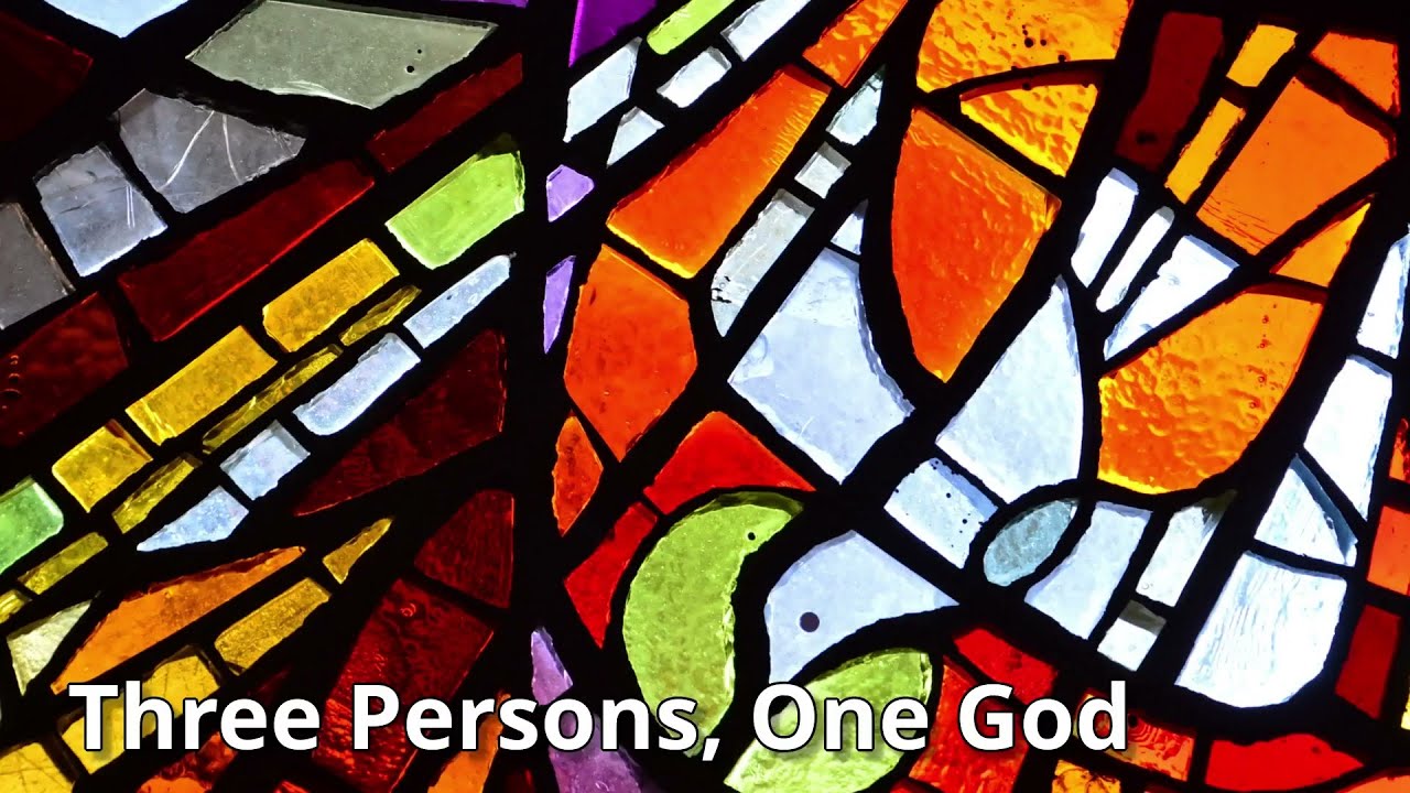Three Persons, One God