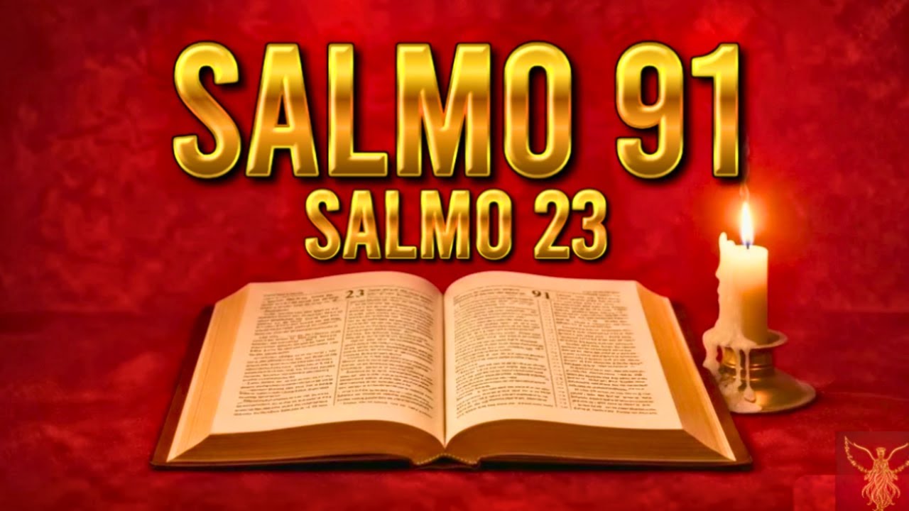 Oración de HOY (09 de Febrero) | SALMOS 91 E 23 – Por que essas orações mudam tudo?