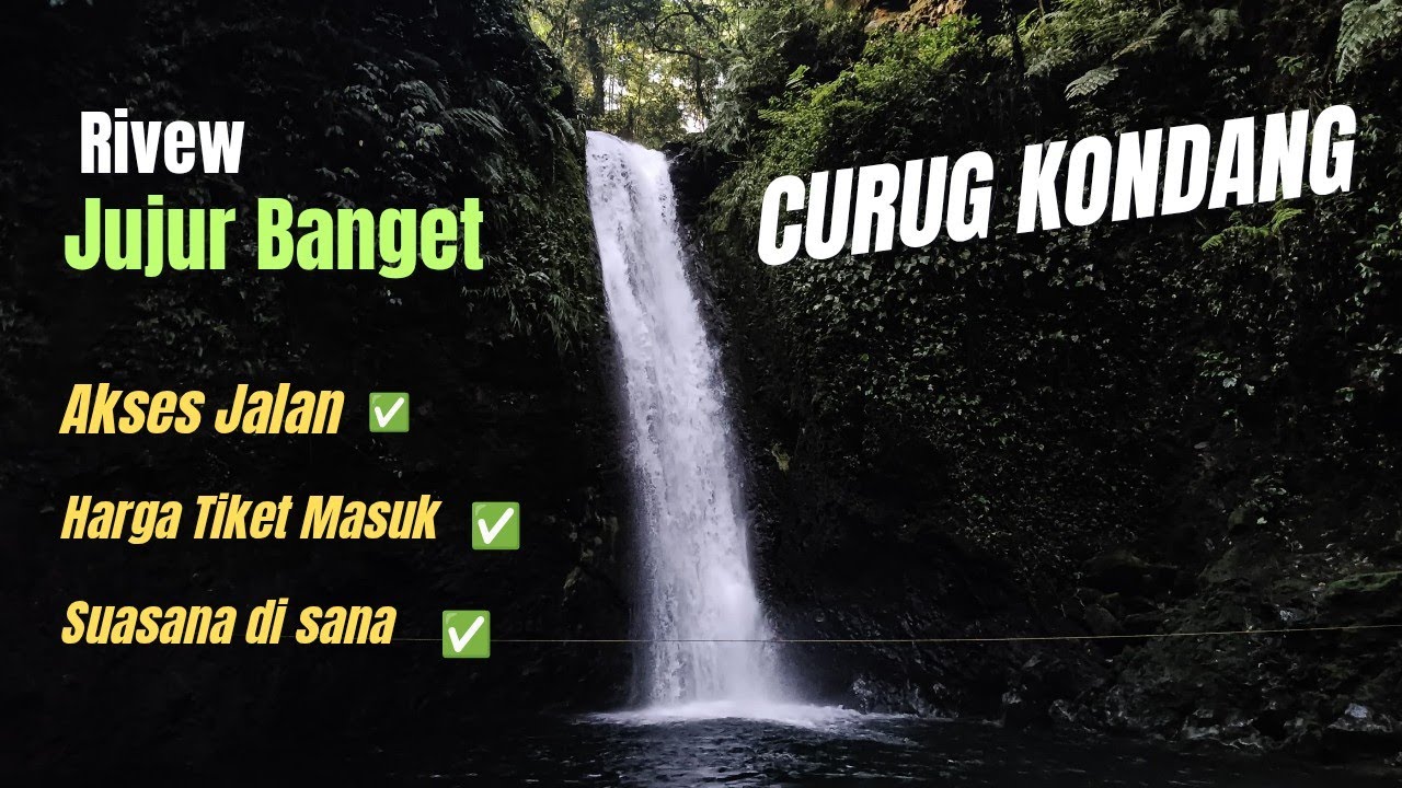 2025 | REVIEW CURUG KONDANG / CURUG NGUMPET kec. Pamijahan, Kab. Bogor