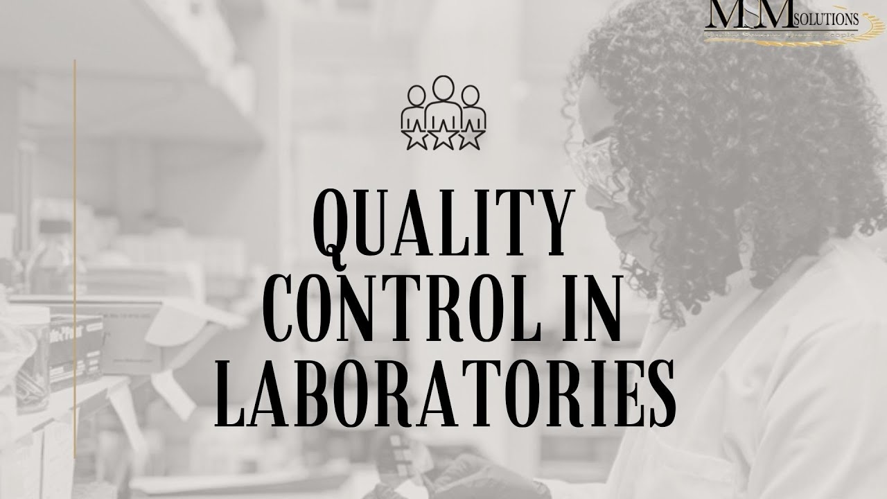 Quality Control In Laboratories