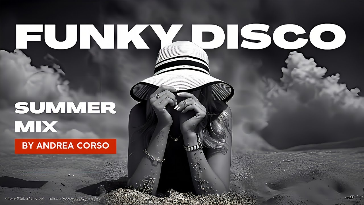 Funky Disco House Summer Mix 2025 🌴☀️ | Feel-Good Vibes & Groovy Beats
