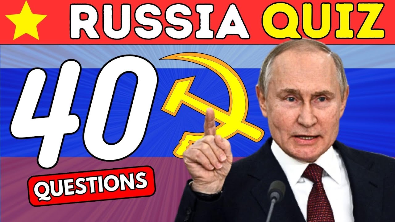 🇷🇺 Russia Quiz! Test your Knowledge! ⭐