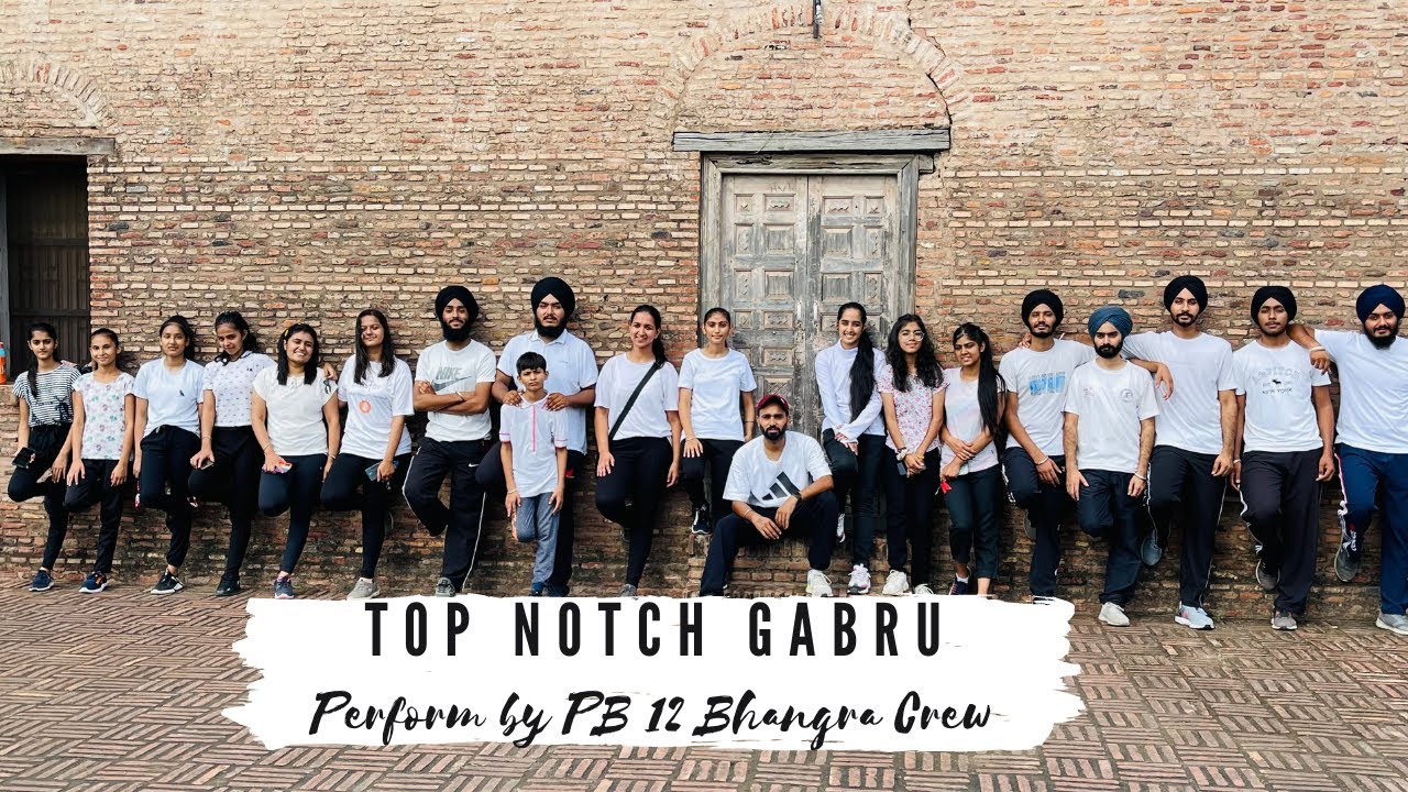Top Notch Gabru | PB12 Bhangra Crew | Vicky | Rehaan | Kaptaan | Proof | Bhangra Cover Punjabi Songs
