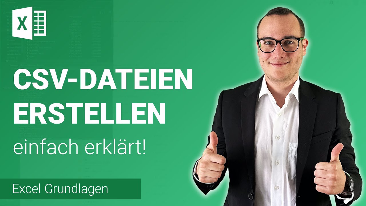 CSV-DATEIEN erstellen einfach erkl&auml;rt | Lerne Microsoft Excel ✅