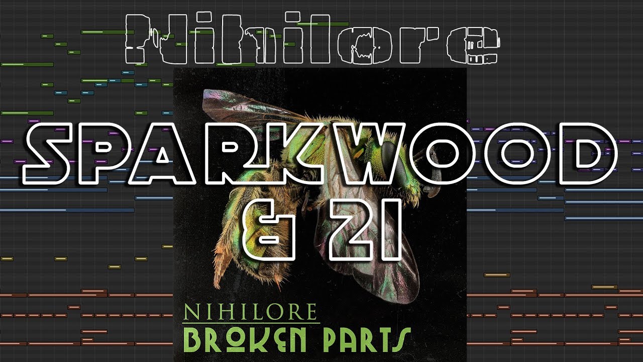 Nihilore - Sparkwood & 21