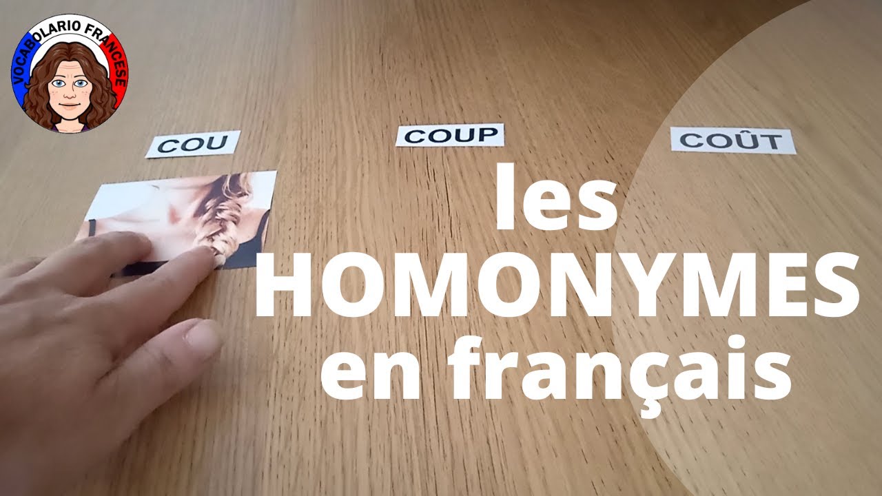 Apprendre les HOMONYMES en français : COU / COUP / COÛT - FR/IT/EN