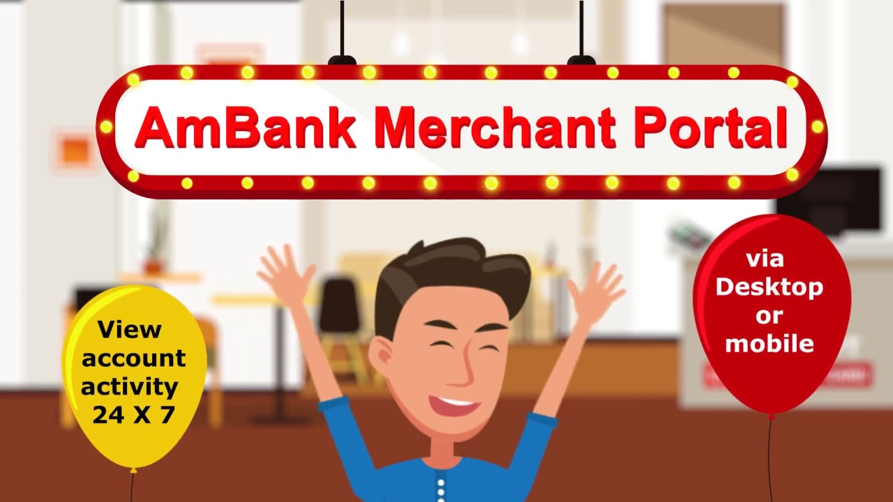 Introducing AmBank's New Merchant Portal