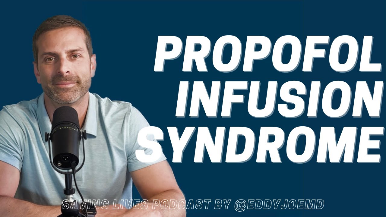 Propofol Infusion Syndrome: What to Look For.