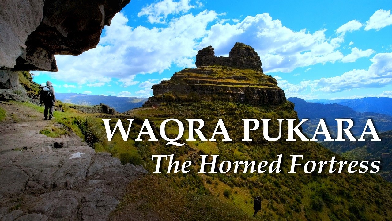 Silent Trekking the Horned Fortress - WAQRAPUKARA near Cusco: 1-Day itinerary