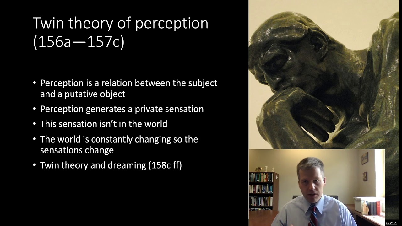 Lecture 11   Theaetetus knowledge is perception