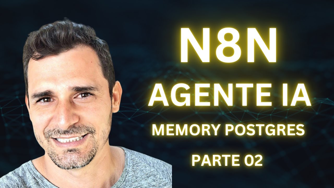 Agente IA n8n Avançado: Memory Postgres no Supabase Parte 02