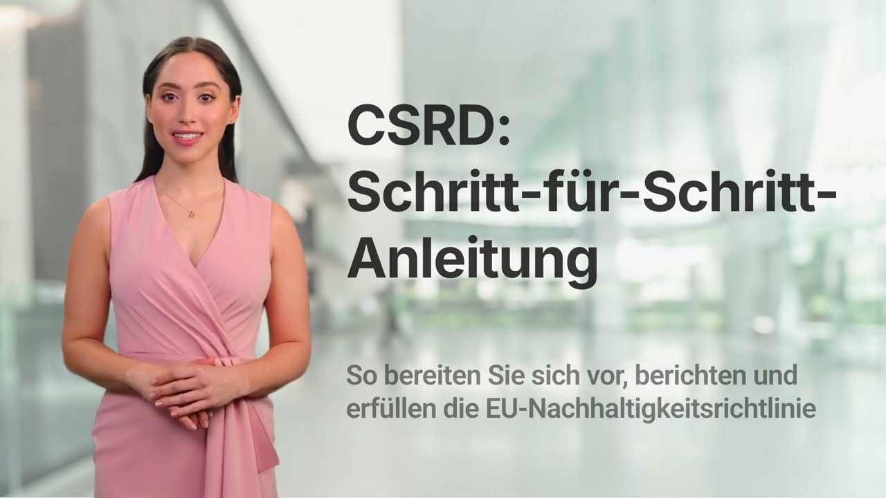 CSRD Compliance erfolgreich umsetzen  Ein praxisorientierter Leitfaden fr Fhrungskrfte