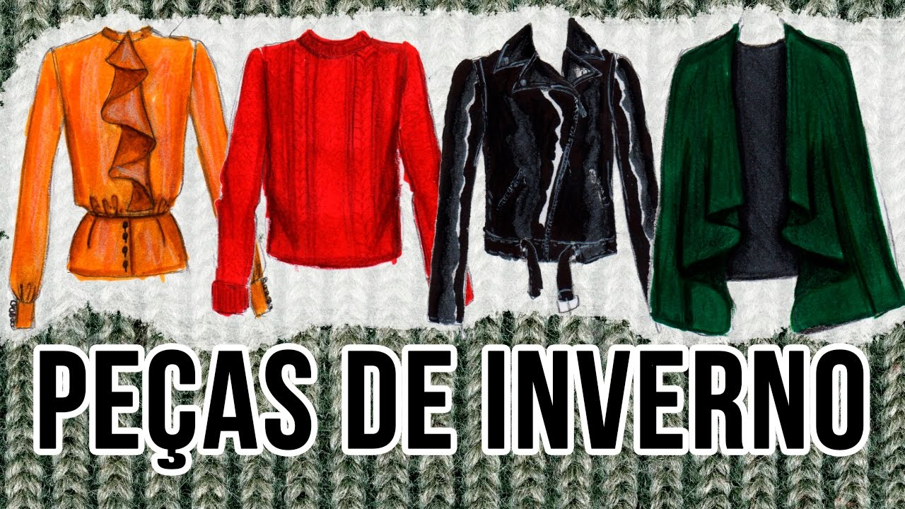 TUTORIAL: 4 peças de inverno