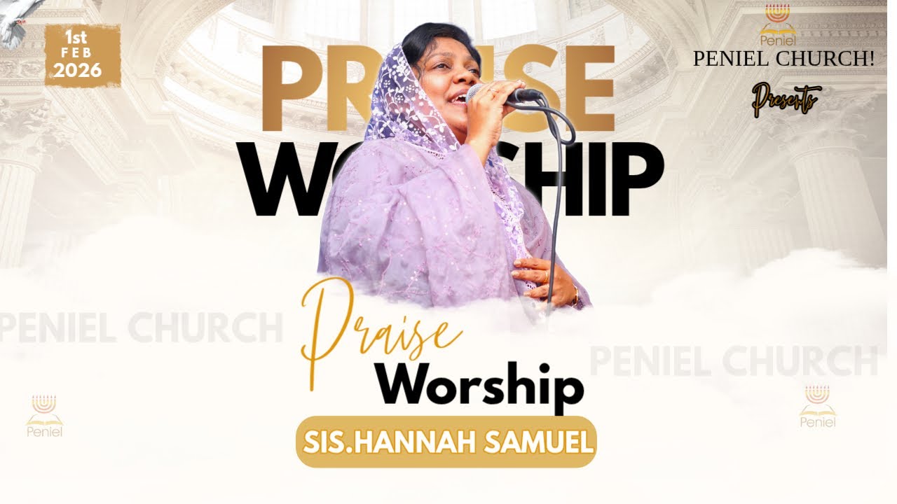 PRAISE & WORSHIP | SIS.HANNAH SAMUEL | 01 FEB 2026 |PENIEL CHURCH AGASTHIYARPATTI