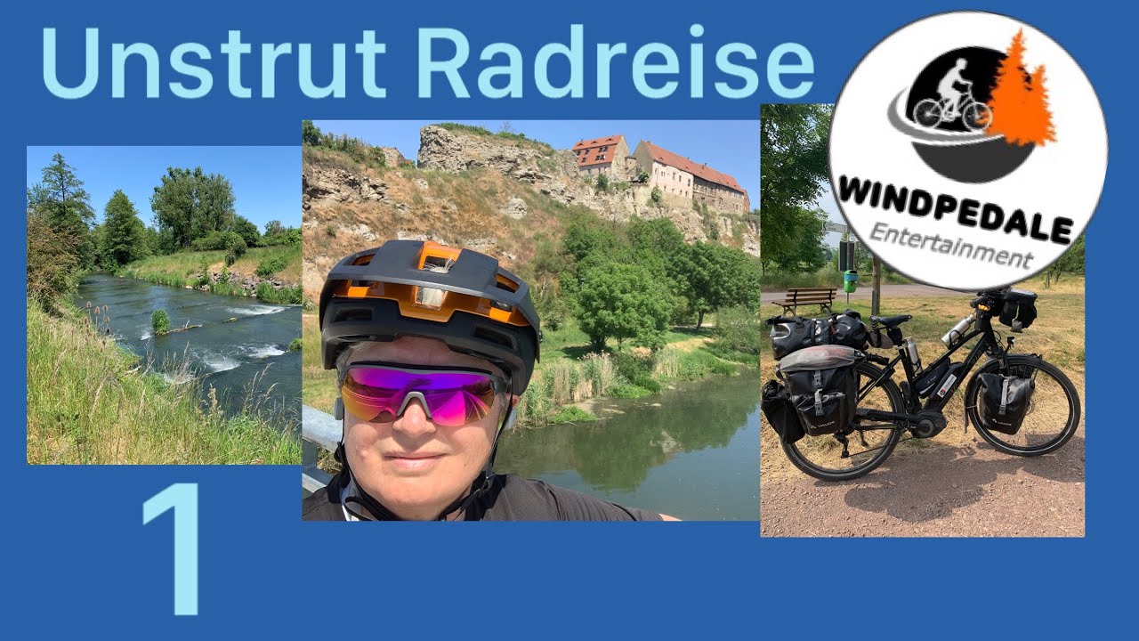 Unstrut Radreise Teil 1