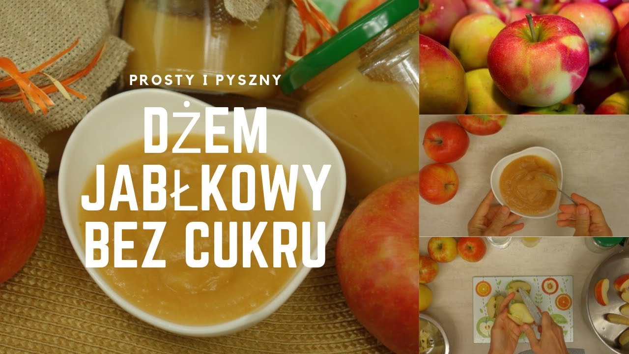 DŻEM JABŁKOWY bez cukru – pyszny i prosty – przetwory domowe