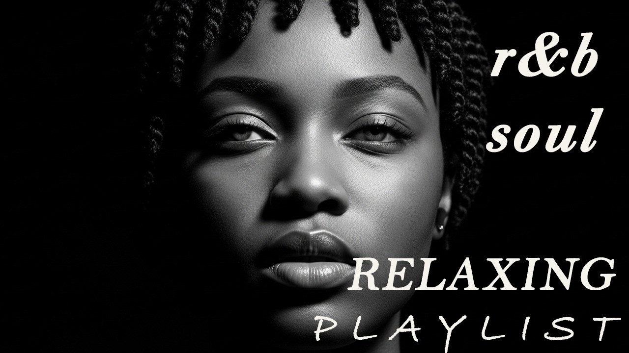 【R&B Soul】Deep Chill Playlist – R&B Soul for Stress Relief, Healing & Emotional Reset