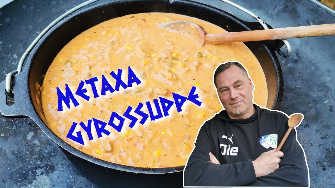 Metaxa Gyrossuppe.....echt lecker