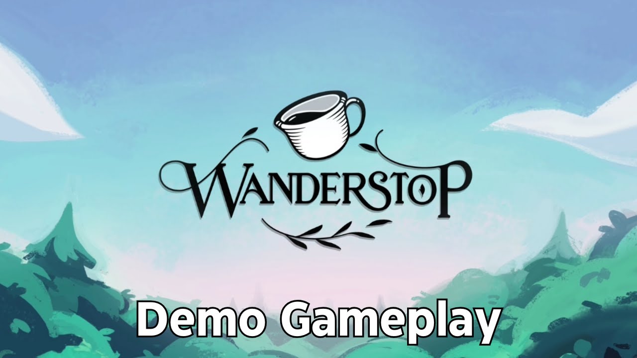 Wanderstop: Demo Gameplay | No Commentary