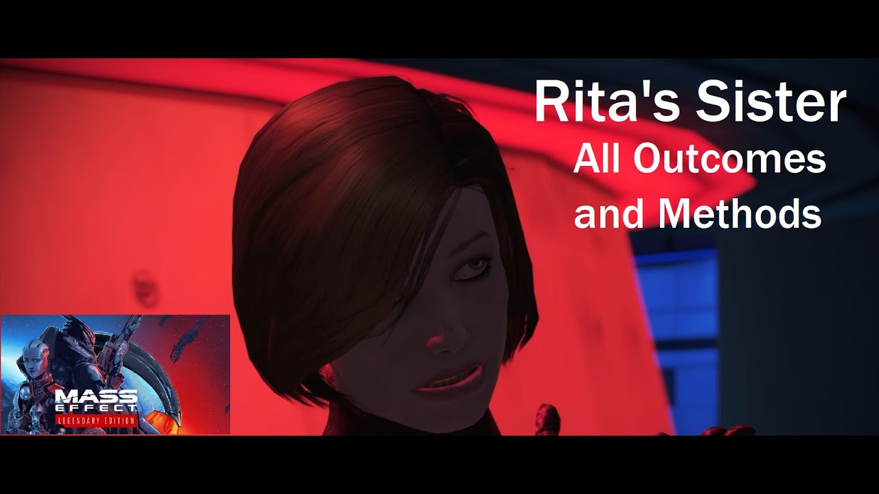 Rita's Sister - Paragon, Renegade, and a Mix - Mass Effect 1: Legendary Edition