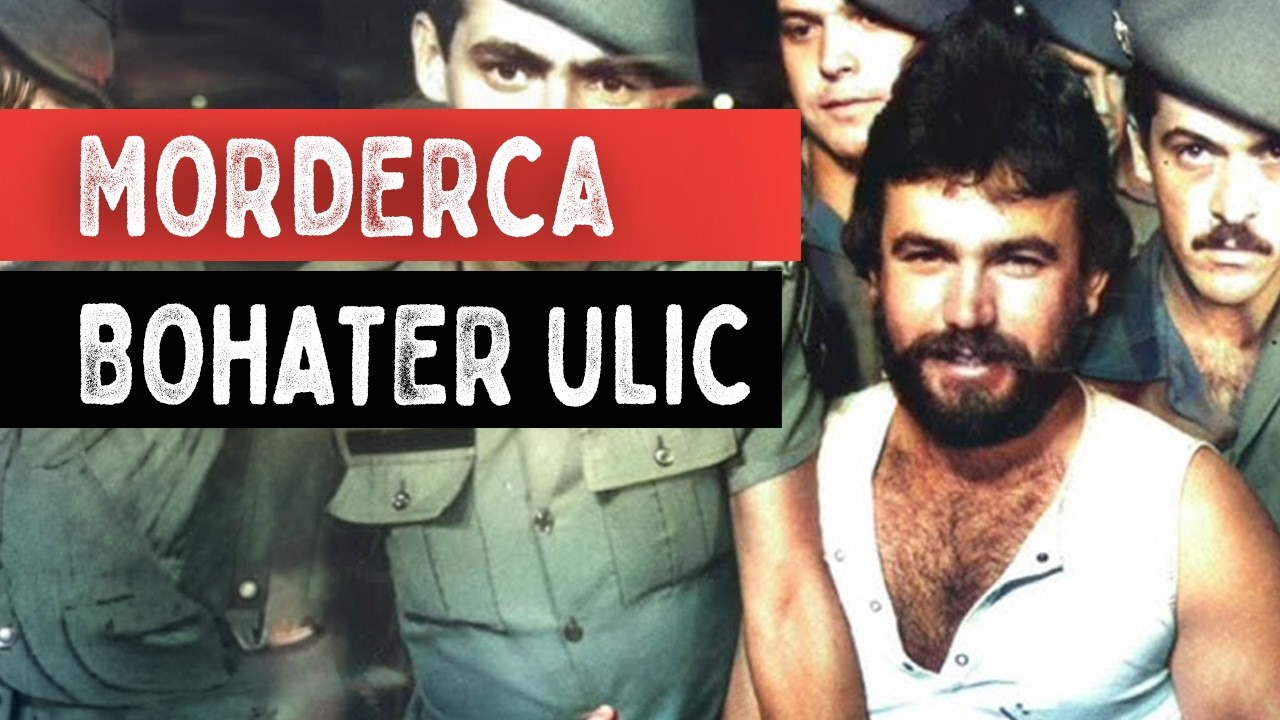 MORDERCA którego ludzie UWIELBIALI