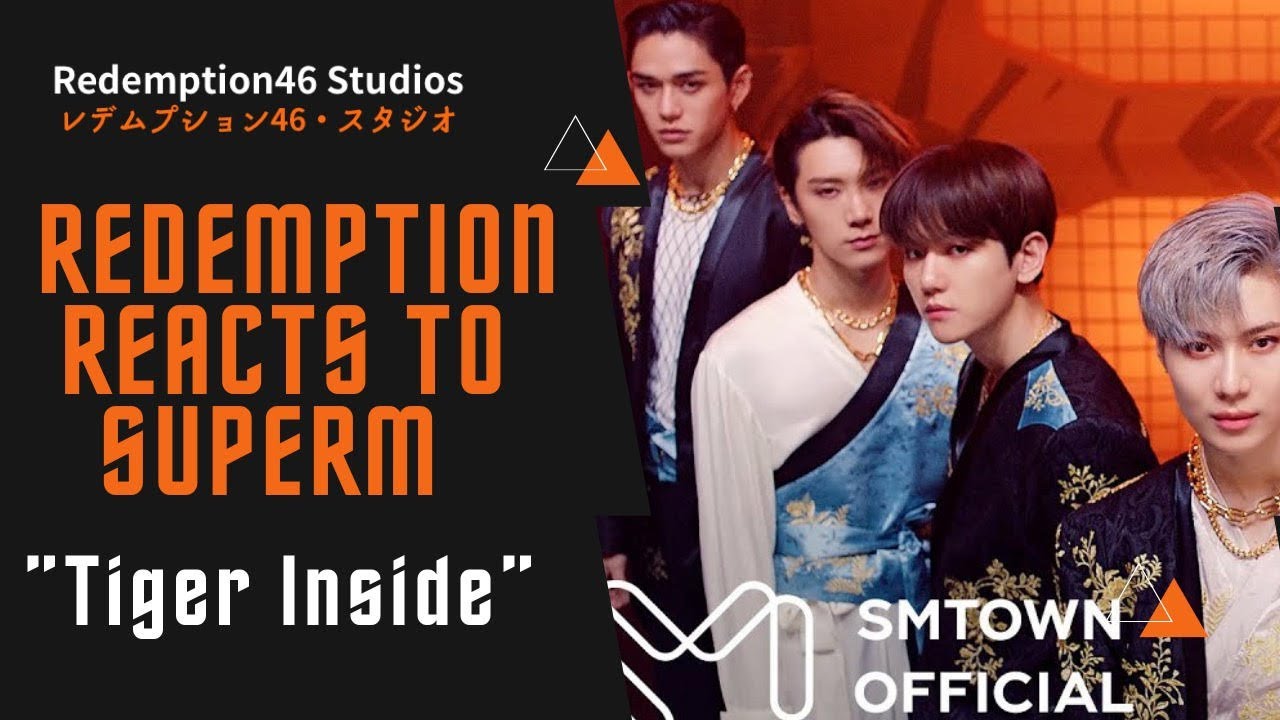 Redemption Reacts to SuperM 슈퍼엠 ‘호랑이 (Tiger Inside)’ MV