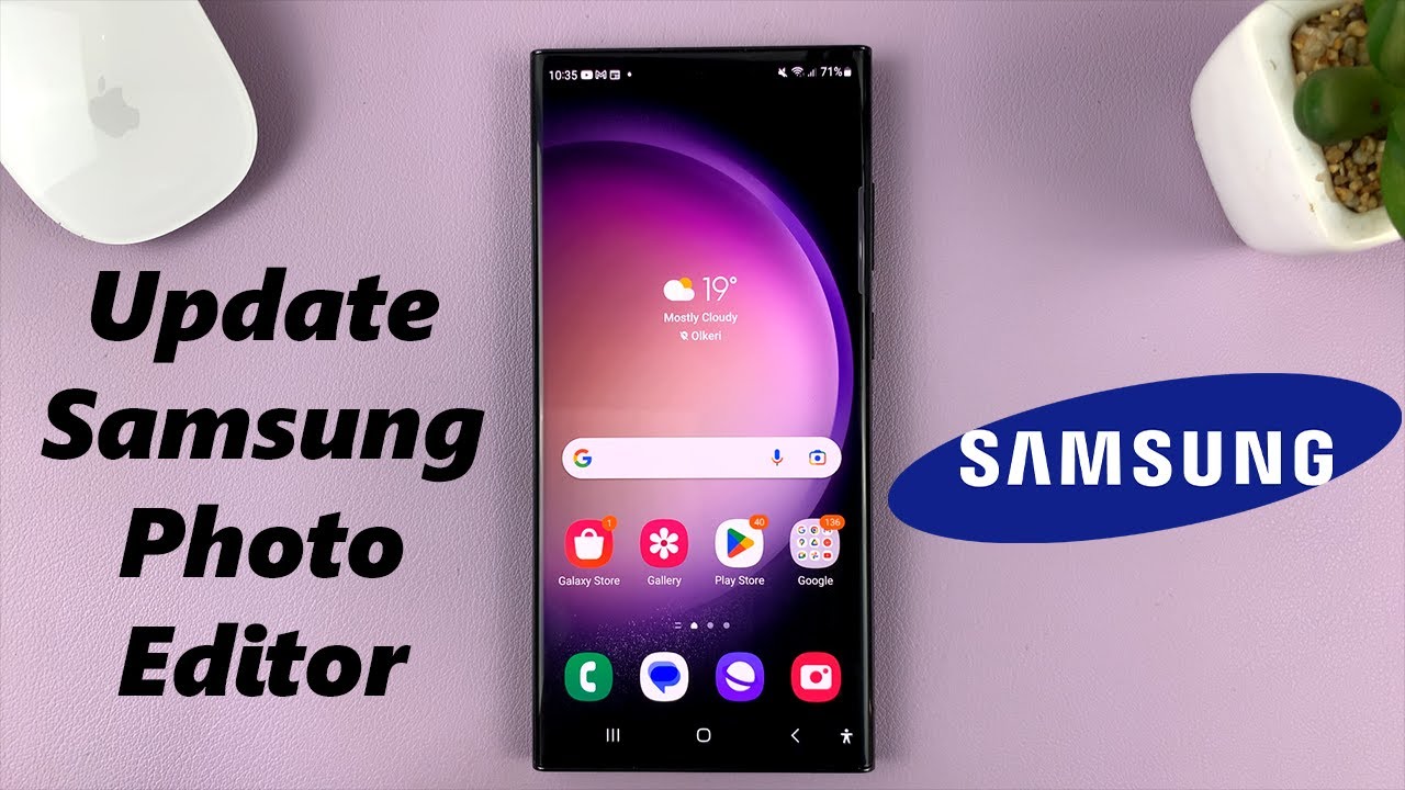 How To Update Samsung Photo Editor On Your Samsung Phone/Tablet