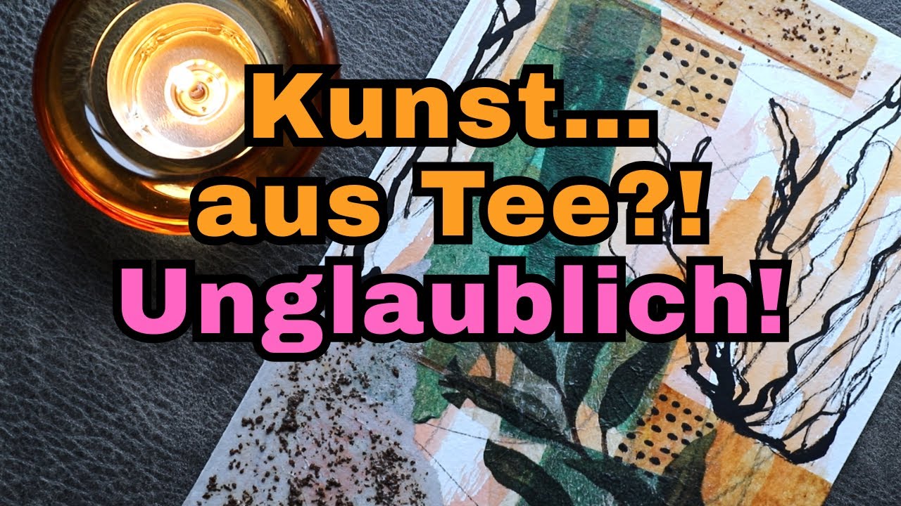 Kunst aus Tee?! Intuitives abstraktes Experiment mit Teebeuteln 🎨☕