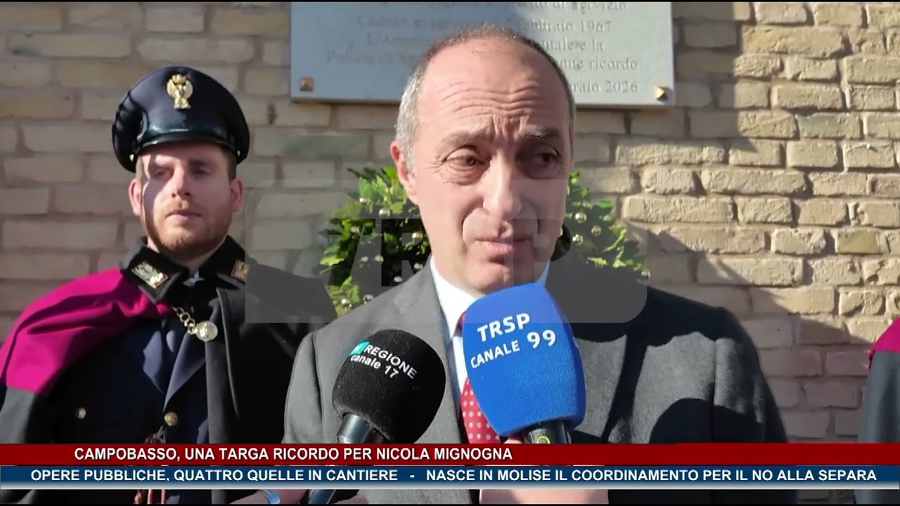 Campobasso, una targa ricordo per Nicola Mignogna TG NEWS MOLISE DEL 02-02-26 - TRSP -
