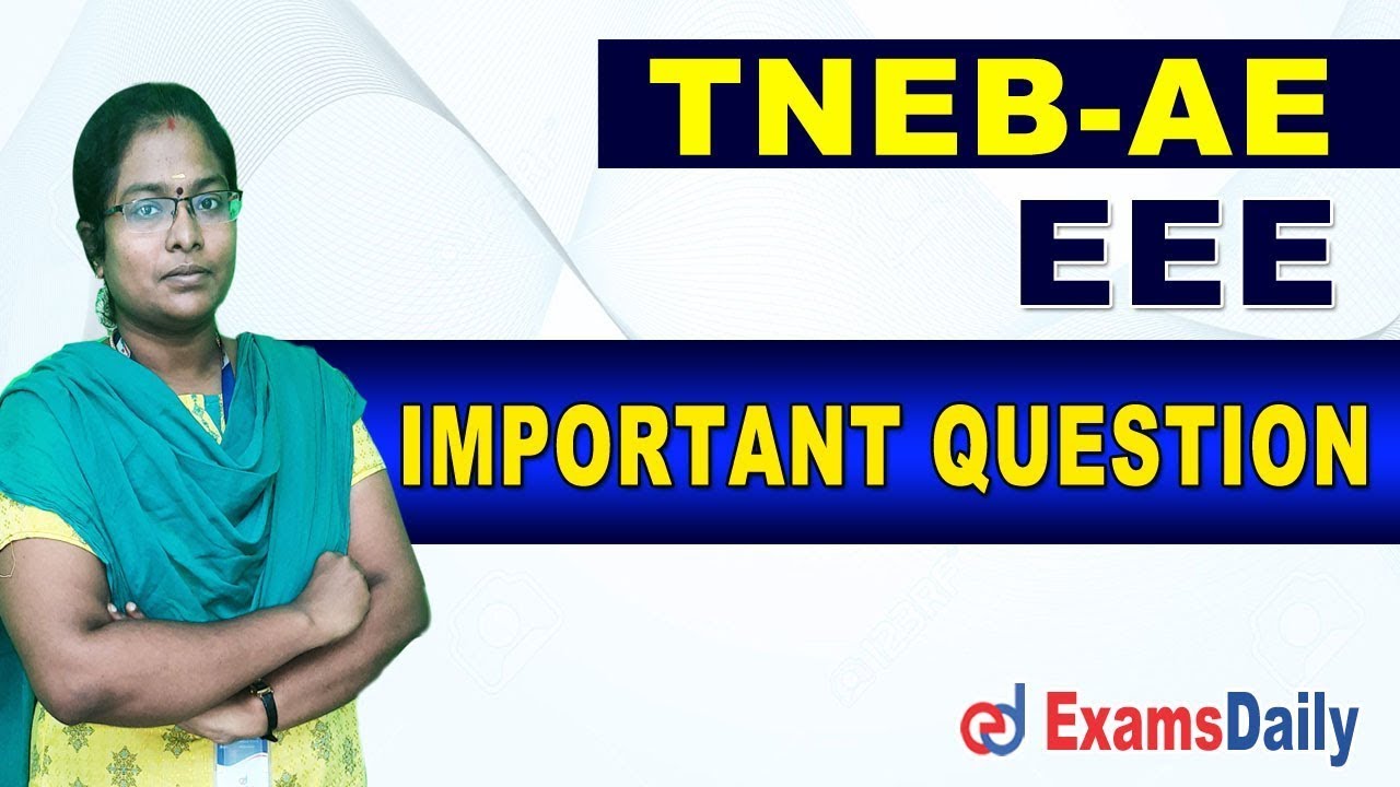 TNEB AE - EEE Previous Year  Question | TNEB AE MCQ Questions | Important Questions for TNEB AE
