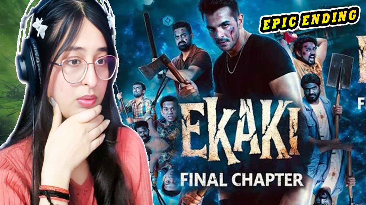 EKAKI FINAL CHAPTER 5 : REACTION 🤯 | ASHISH CHANCHL | NidhiUnfiltered0 | #reaction #ashishchanchlani
