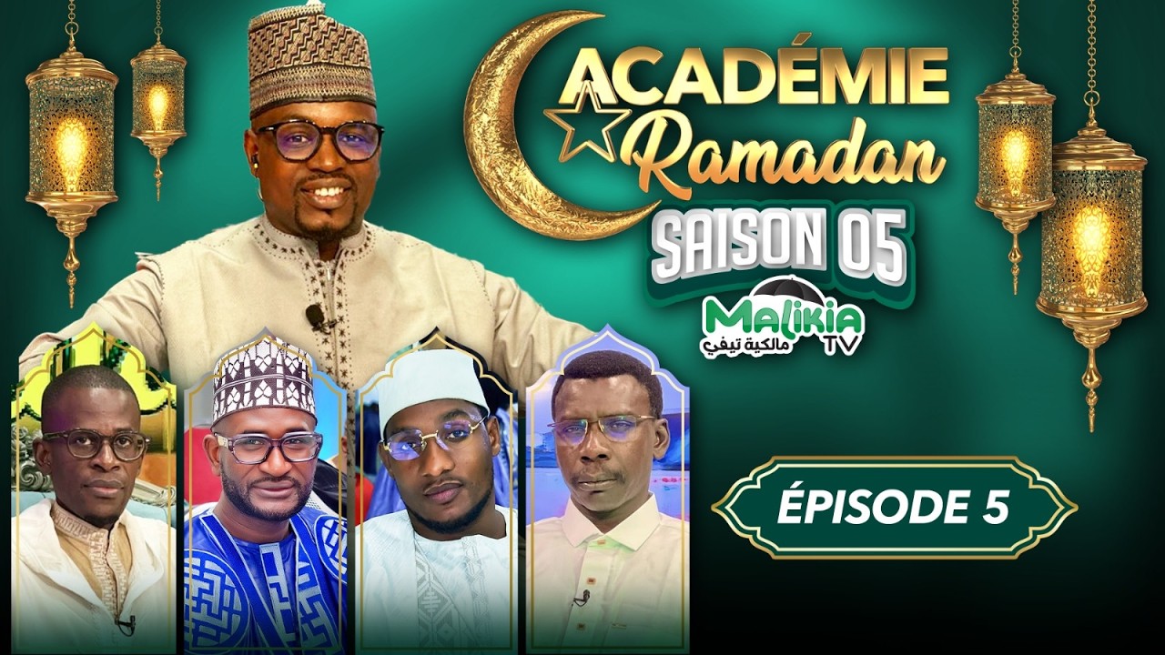 🔴[ DIRECT ]  ACADÉMIE RAMADAN S05 AVEC EL HADJI MALICK DIOP PR MADIAMA FALL ET CHEIKH MAR