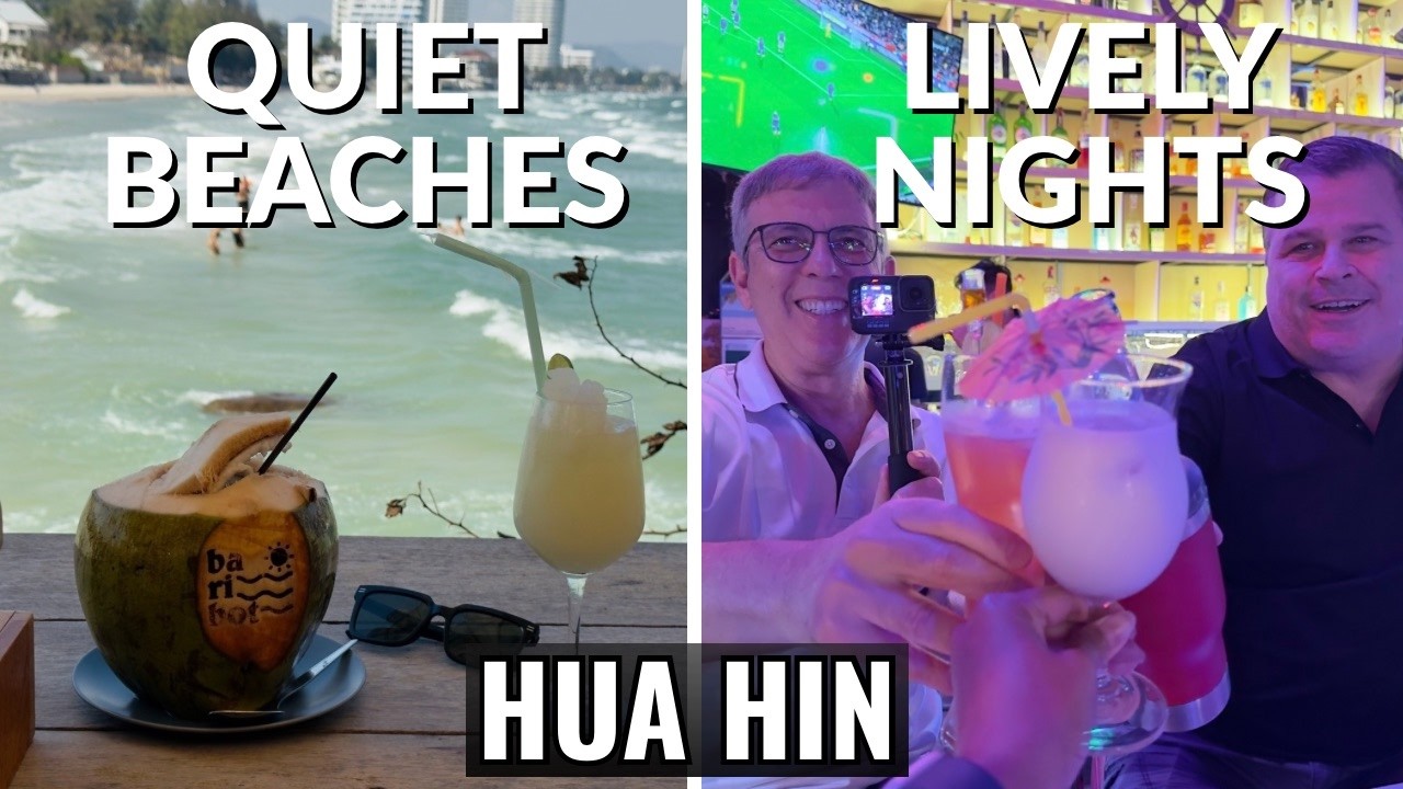 Hua Hin 🇹🇭 | Quiet Beaches & Lively Nights