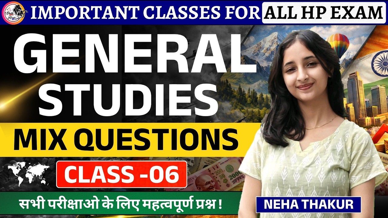 General Studies Class 06 | Mix Questions | All HP Exams | Most Important MCQs