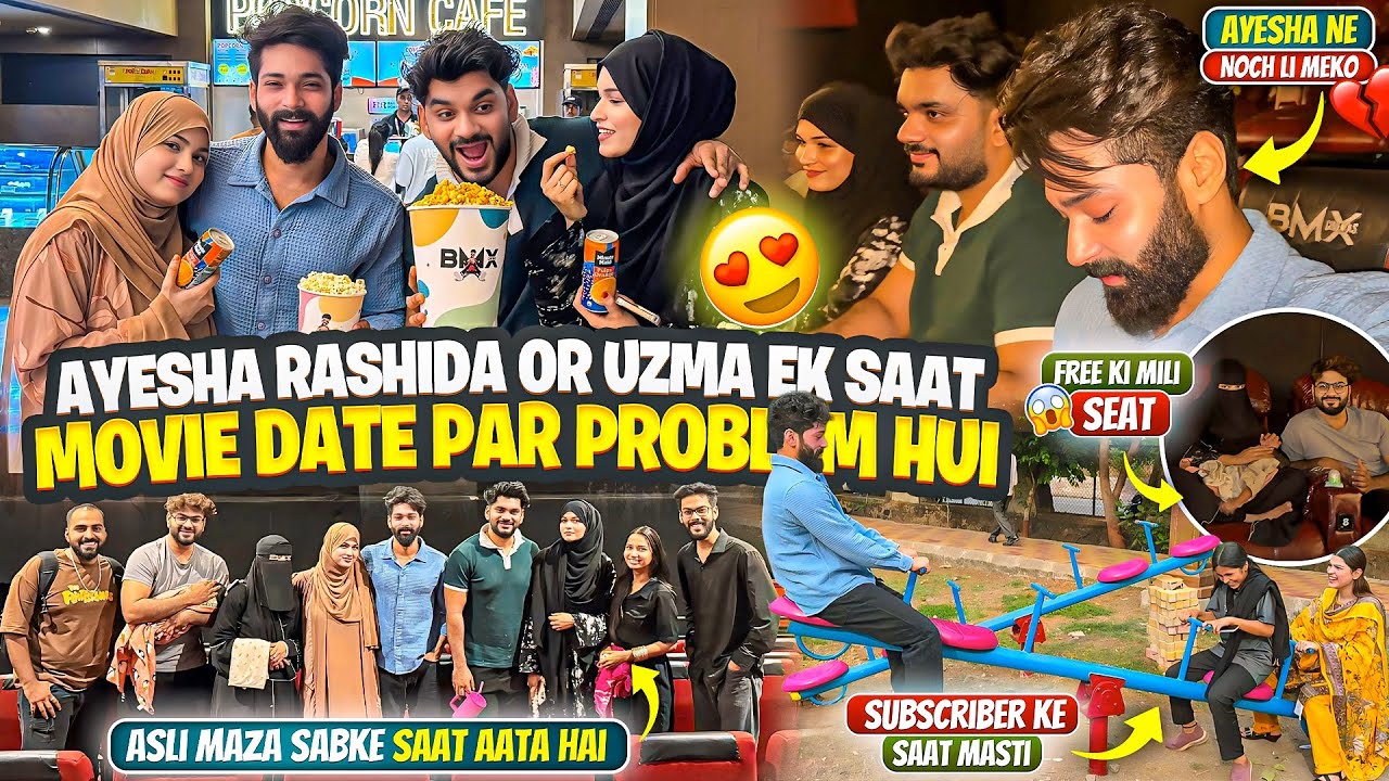 Ayesha Rashida Or Uzma Ek Saat Movie Date Par 😍| Dosto Ki Masti | Fokats | Abresh & Zeeshan