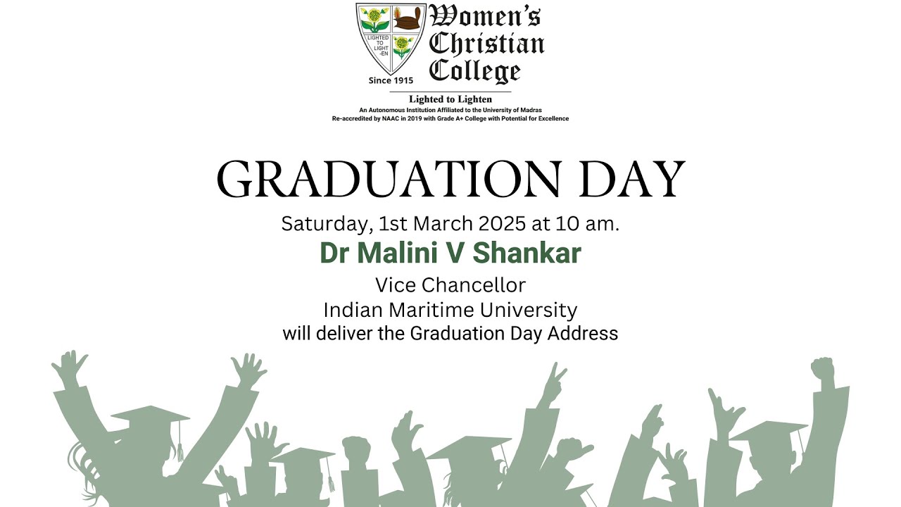 Graduation Day | Women's Christian College, Chennai