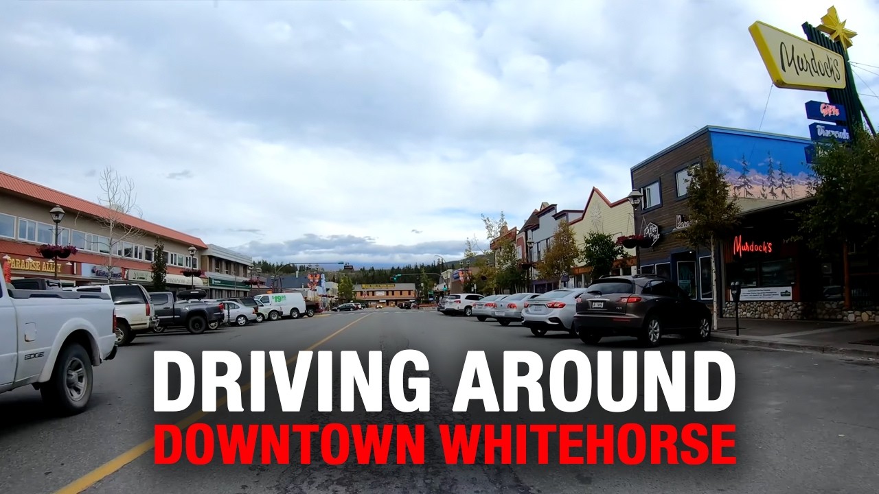 Driving around downtown Whitehorse