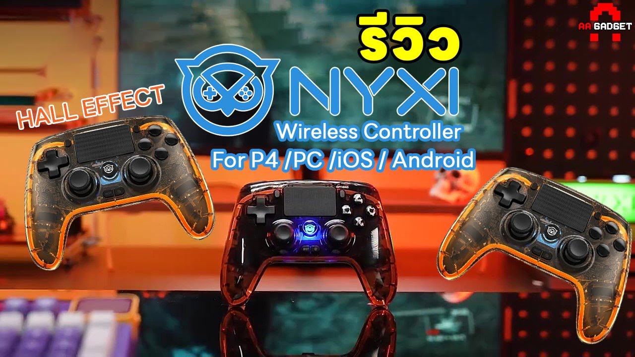NYXI Wireless Controller | Hall Effect คอนโทรลเลอร์สำหรับ PS4/PC/IOS /Android | AAgadget