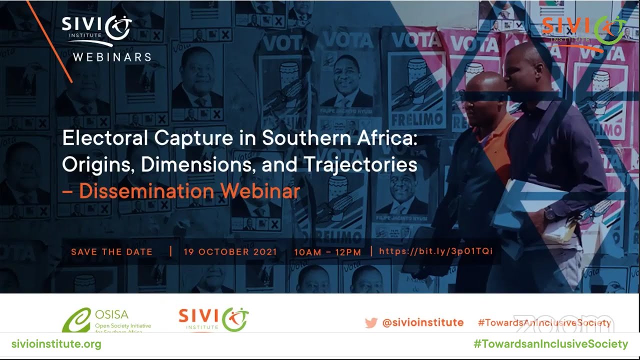 Electoral Capture in Southern Africa: Origins, Dimensions and Trajectories